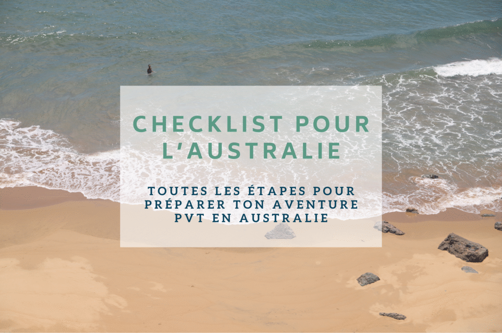 Image mise en avant pour l'article pour faire sa Checklist Australie et préparer son PVT